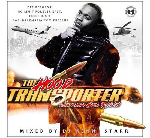 DJ Kenni Starr & Hell Razah - The Hood Transporter