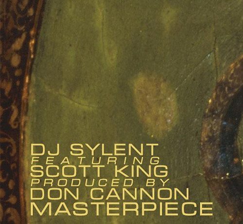 DJ Sylent Ft. Scott King - Masterpiece