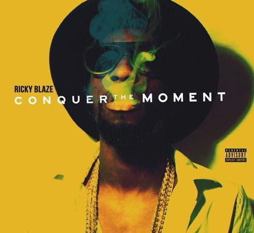Ricky Blaze - Conquer The Moment (EP)
