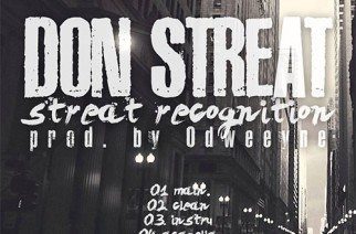 Don Streat - Streat Recognition (prod. by ODWEEYNE)