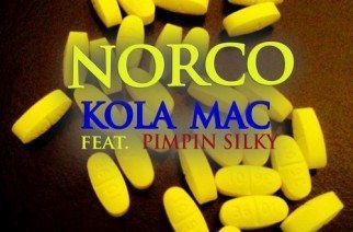 Kola Mac ft. Pimpin Silky - Norco
