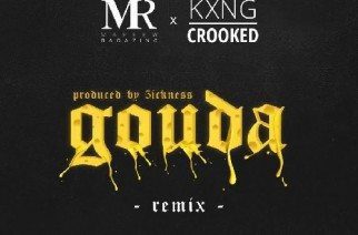 Maffew Ragazino ft. KXNG Crooked - Gouda Remix (prod. by 5ickness)