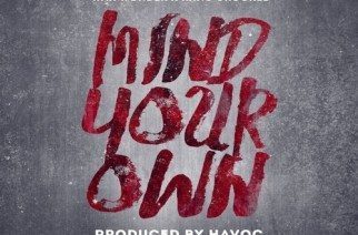 Wax Wonder ft. KXNG Crooked - Mind Your Own (prod. by Havoc)