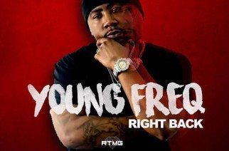 Young Freq - Right Back (Freestyle)