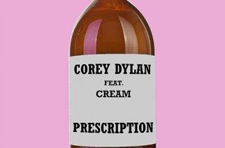 Corey Dylan ft. Cream - Prescription