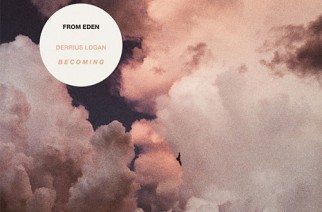 Derrius Logan - Becoming