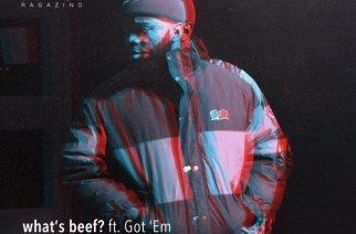 Maffew Ragazino ft. Got Em - What's Beef
