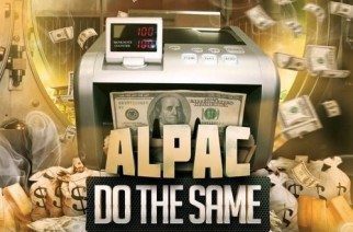 Alpac - Do The Same (prod. by Remo the Hitmaker)
