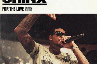 Chinx ft. Meet Sims - The Love