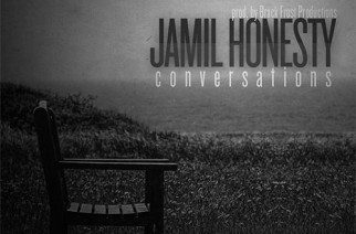 Jamil Honesty - Conversations (prod. by Brack Frost Productions)