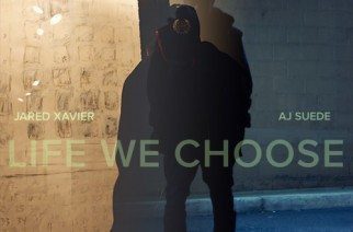 Jared Xavier ft. AJ Suede - Life We Choose (prod. by TEK.LUN)