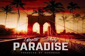 Lafayette Stokely - Paradise (prod. by Handbook)