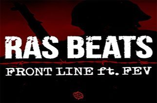 Ras Beats ft. Fev - Front Line