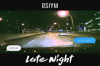 OSIYM - Late Night (prod. by Demar P)