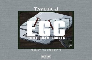 Taylor J - Every Gram Counts (prod. by Red Drum Beats)