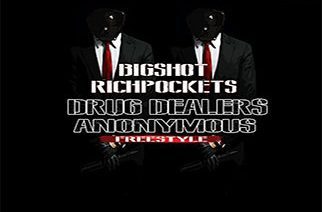 Bigshot & Richpockets - Drug Deaers Anonymous (Freestyle)