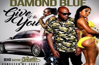 Damond Blue ft. Wale - Give It To You (Official Remix)