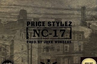 Price Stylez - NC-17 (prod. by Jakk Wonders)