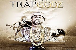 Eddy Fish - Trap Godz