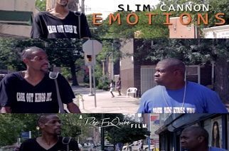 Slim Cannon - Emotion Video