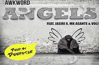 AWKWORD ft. Jasiri X, MK Asante & Voli - Angels (prod. by Deepstar The Abyss Dwella)