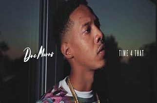 Dre Murro - Time 4 That Video
