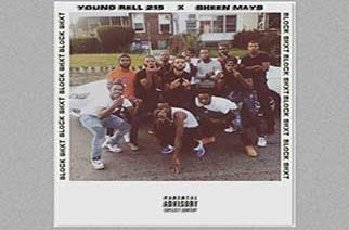 Young Rell 215 x Sheen Mays - Block Shxt