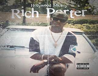 Hollywood Mickey – Rich Porter – SpitFireHipHop
