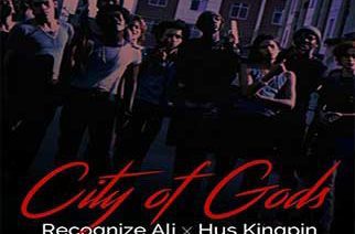 Recognize Ali x Hus Kingpin - City of Gods (prod. by Sultan Mir)