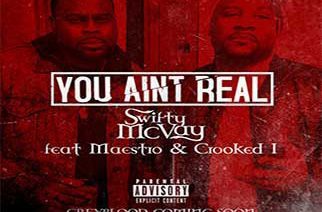 Swifty McVay (Of D12) ft. Meastro & Crooked I - You Ain't Real