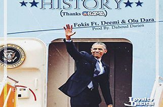 Fokis ft. Deemi & Olu Dara - History (Thanks Obama)