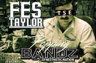 Fes Taylor - Popin Bandz