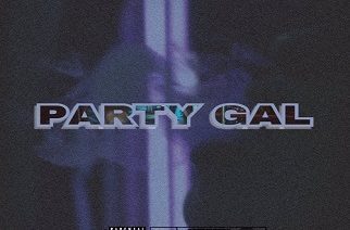 Teddy The Legacy - Party Gal (prod. by ICYTWAT)