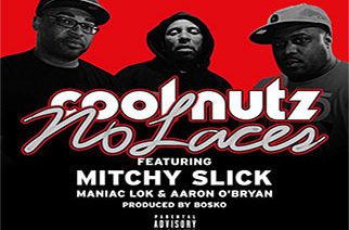 Cool Nutz ft. Mitchy Slick - No Laces