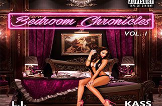 Kass & L.I. - Bedroom Chronicles Vol 1 (hosted by Adrian Swish)