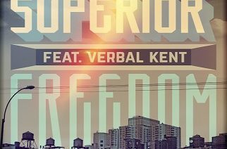 Superior ft. Verbal Kent - Freedom