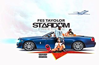 Fes Taylor - Stardom Freestyle
