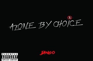 Jango - Alone By Choice (EP)