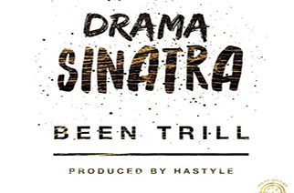 Drama Sinatra - Been Trill (prod. by Hastyle)