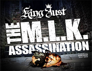 King Just - The MLK Assassination