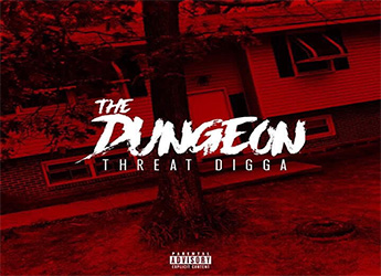 Threat Digga - Releases Cover Art for New Album 'The Dungeon'