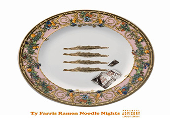 Ty Farris - Ramen Noodle Nights