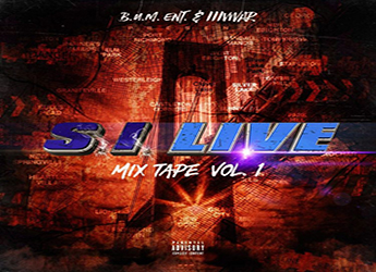 IIIVWAR / B.U.M Entertainment - S. I. Live Mixtape Vol 1