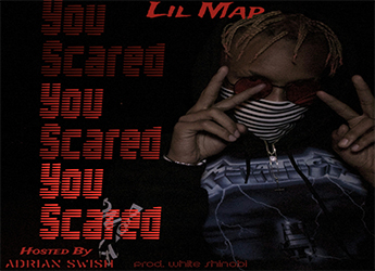 Lil Map - You Scared (prod. by White Shinobi)