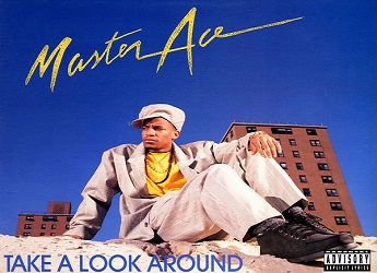 Masta Ace Released 'Take A Look Around' On This Date in 1990