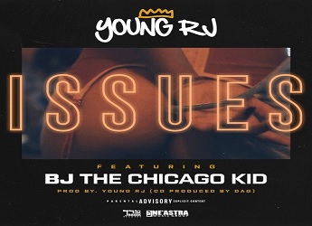 Young RJ ft. BJ The Chicago Kid - Issues