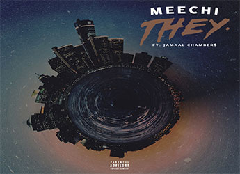 Meechi ft. Jamaal Chamber$ - They
