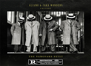 Aliano & Jakk Wonders - The Vanguard Heist (EP)