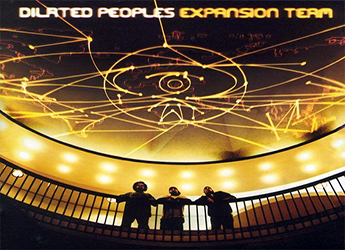 Dilated Peoples - Released 'Expansion Team' On This Date In 2001