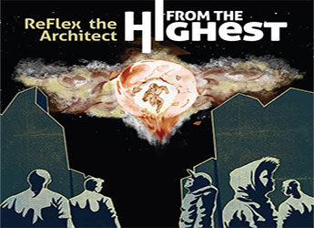 ReFlex the Architect - From The Highest (LP)